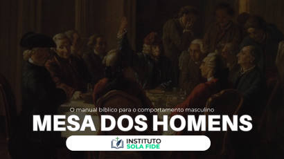 A Mesa dos Homens